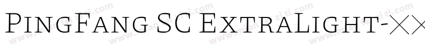 PingFang SC ExtraLight字体转换
